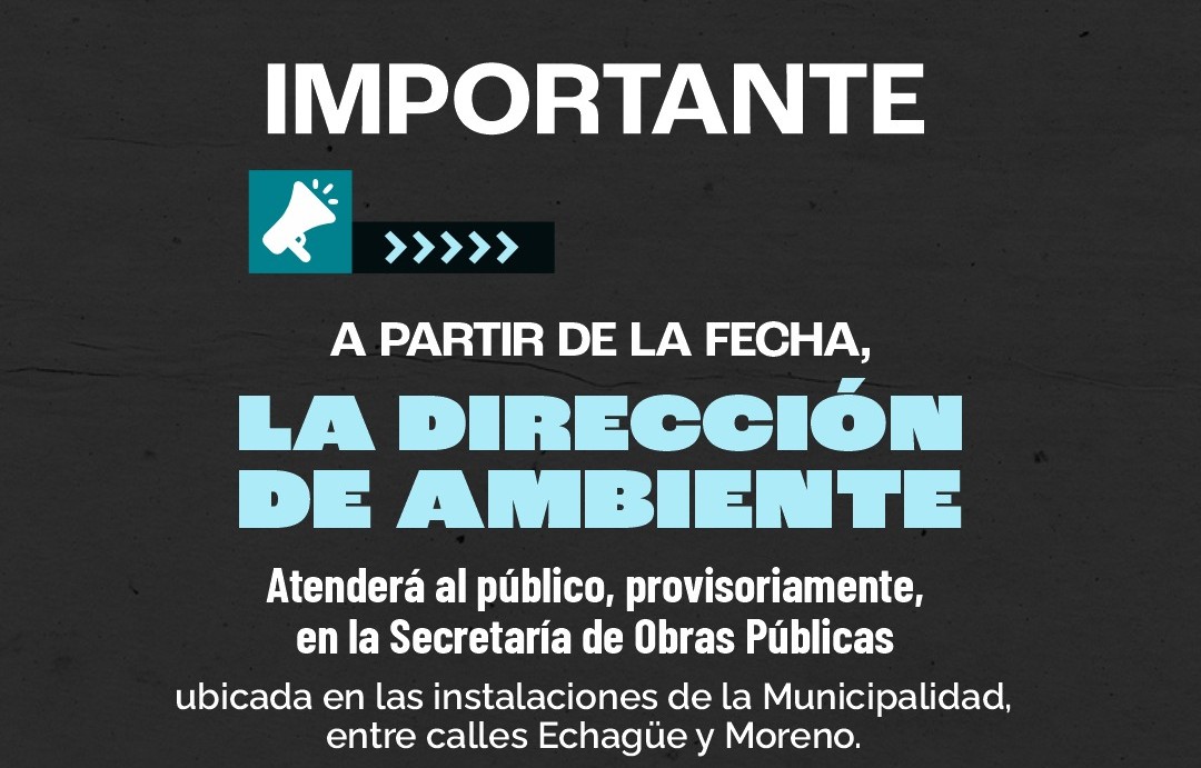 La Dirección de Ambiente cambia provisoriamente su lugar de atención